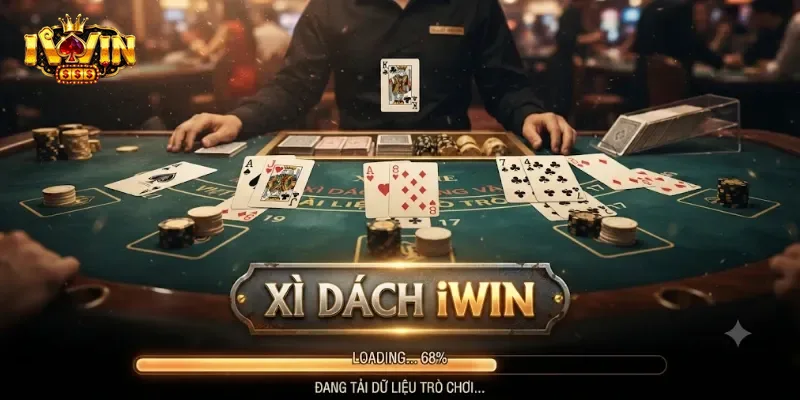 Xì Dách IWin Chơi Dễ Thắng Lớn, Trải Nghiệm Cực Cuốn Cho Game Thủ